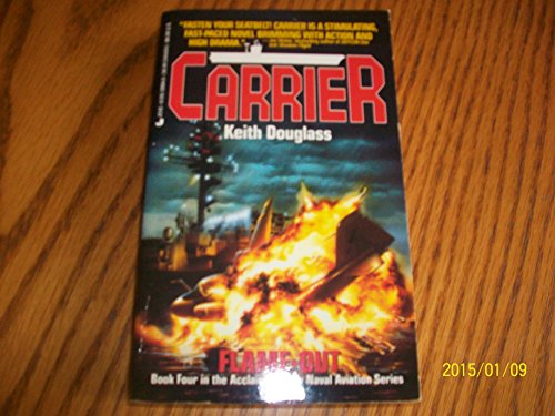 Beispielbild fr Carrier 04: Flame-Out zum Verkauf von ThriftBooks-Atlanta