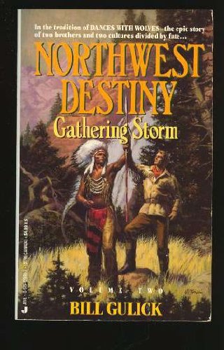 Beispielbild fr Gathering Storm (Northwest Destiny, Vol. 2) zum Verkauf von SecondSale