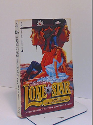 Stock image for Lone Star 126/And the Chicago Showdown for sale by Last Word Books