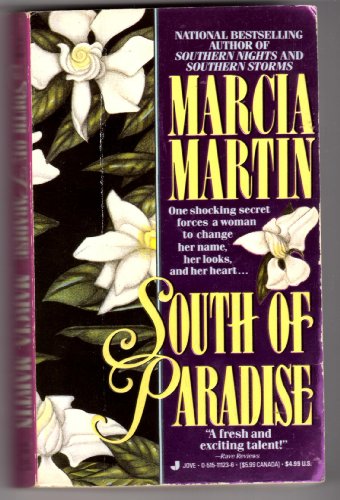 South Of Paradise (9780515111231) by Martin, Marcia
