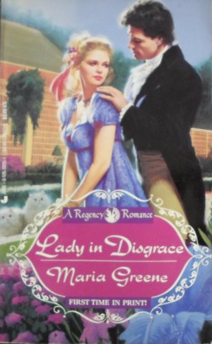 Lady In Disgrace (A Regency Romance) (9780515112153) by Greene, Maria