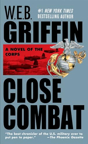 9780515112696: Close Combat (The Corps, Book 6)