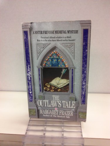 Beispielbild fr The Outlaw's Tale (Dame Frevisse Medieval Mysteries) zum Verkauf von The Book Garden