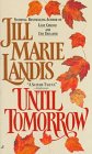 Stock image for Until Tomorrow for sale by SecondSale