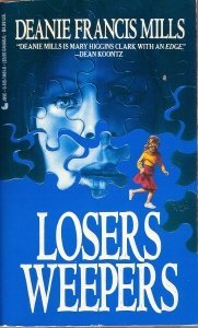 Stock image for Losers Weepers for sale by Acme Books