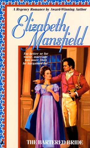 The Bartered Bride (9780515115215) by Mansfield, Elizabeth