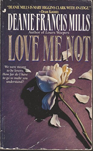 Stock image for Love Me Not for sale by Acme Books