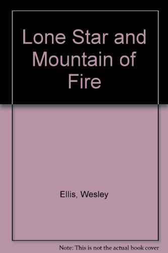 Beispielbild fr Lone Star 153/Mountain of Fire zum Verkauf von Last Word Books