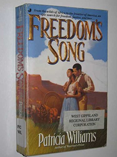 Freedom's Song (9780515116311) by Williams, Patricia