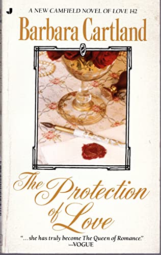 Protection Of Love (A New Camfield Novel of Love) (9780515116403) by Cartland, Barbara