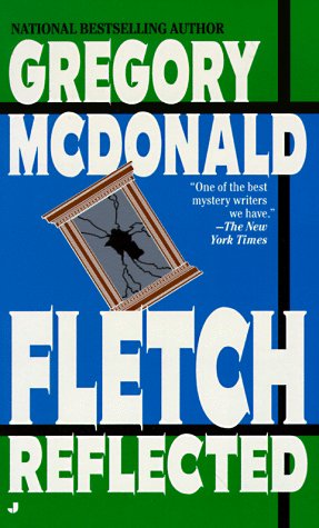 Imagen de archivo de Fletch Reflected a la venta por ThriftBooks-Dallas