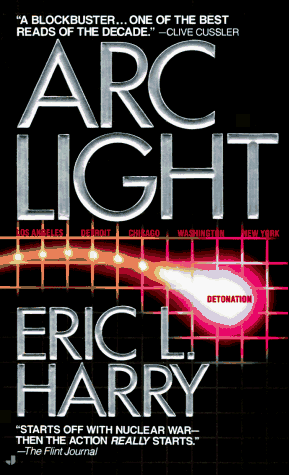 Stock image for Arc Light for sale by Better World Books: West