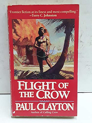 Stock image for Flight of the Crow for sale by ThriftBooks-Dallas