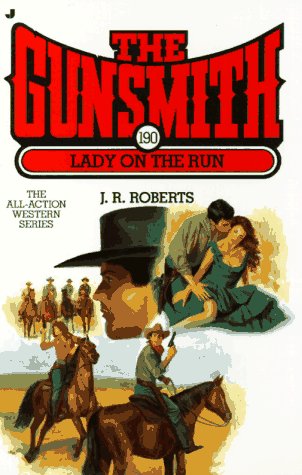 Stock image for Lady on the Run (The Gunsmith #190) for sale by SecondSale