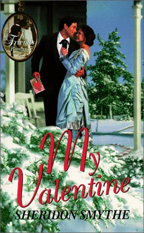 Beispielbild fr My Valentine (Friends Romance Series) zum Verkauf von Robinson Street Books, IOBA