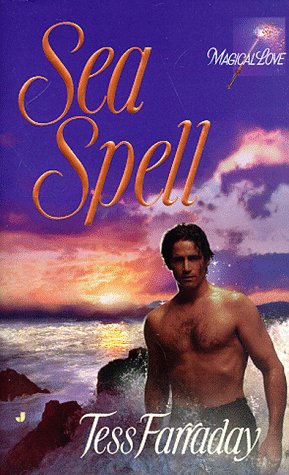 Sea Spell (Magical Love) (9780515122893) by Farraday, Tess