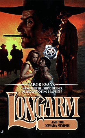 9780515124118: Longarm and the Nevada Nymphs