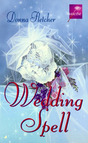 9780515124828: Wedding Spell (Magical Love)