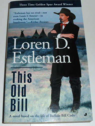 This Old Bill (9780515125085) by Estleman, Loren D.