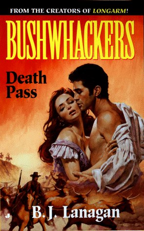 Stock image for Death Pass (Bushwhackers # 8) for sale by R Bookmark