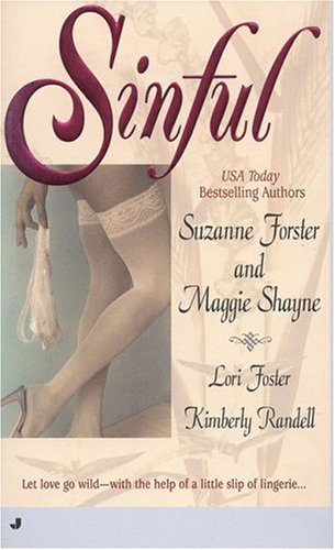 Sinful (9780515127256) by Forster, Suzanne; Foster, Lori; Randell, Kimberly; Shayne, Maggie