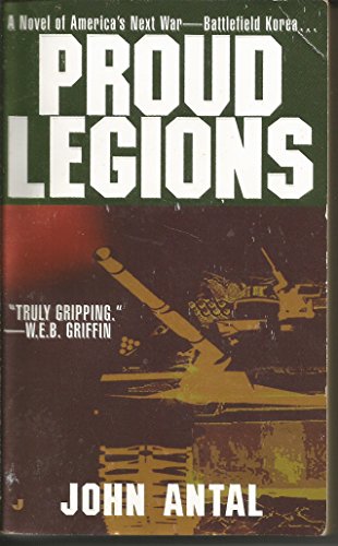 Proud Legions (9780515127843) by Antal, John F.