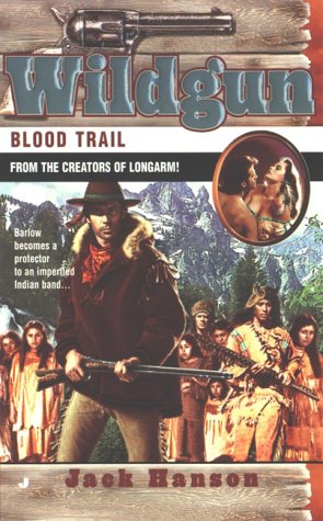 Stock image for Blood Trail (Wildgun, Book 4) for sale by HPB-Emerald