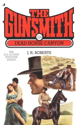 Stock image for Dead Horse Canyon (Gunsmith) for sale by WorldofBooks