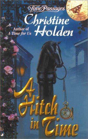 Stock image for A Hitch in Time (Time Passages) for sale by The Book Garden