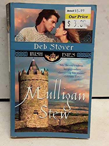 Mulligan Stew (Irish Eyes Romance) (9780515133097) by Stover, Deb