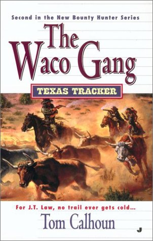 Beispielbild fr The Waco Gang (Texas Tracker Book #2) zum Verkauf von BooksRun