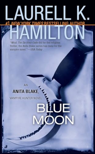 Beispielbild fr Blue Moon (Anita Blake, Vampire Hunter, Book 8) zum Verkauf von Wonder Book