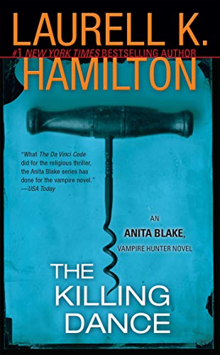 9780515134513: The Killing Dance: An Anita Blake, Vampire Hunter Novel: 6