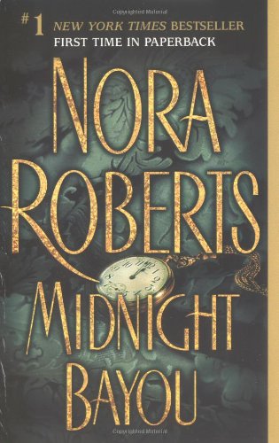 Midnight Bayou (9780515135664) by Roberts, Nora