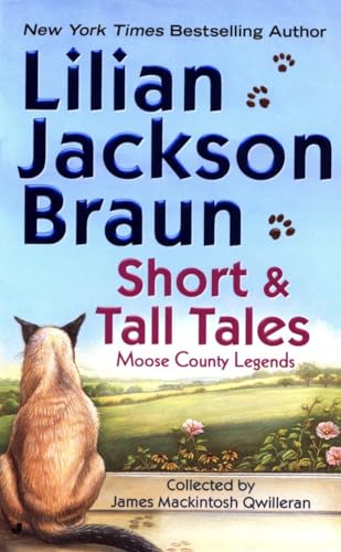 Imagen de archivo de Short and Tall Tales: Moose County Legends (Cat Who Short Stories) a la venta por SecondSale