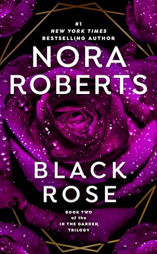 Beispielbild fr Black Rose (In The Garden Trilogy) zum Verkauf von Wonder Book