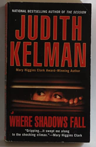 Where Shadows Fall (9780515140002) by Kelman, Judith