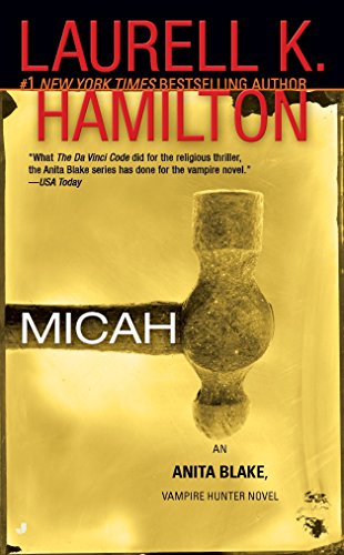 9780515140873: Micah: An Anita Blake, Vampire Hunter Novel