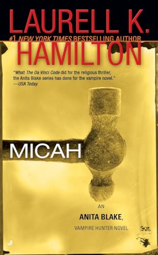 Micah (An Anita Blake, Vampire Hunter Novel)