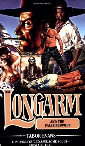 9780515141443: Longarm And the False Prophet