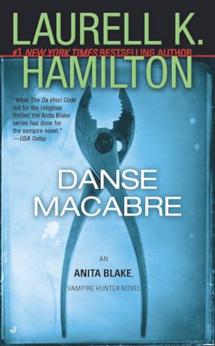 Danse Macabre (An Anita Blake Vampire Hunter Novel)
