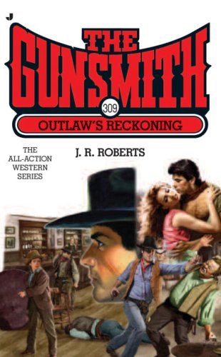 9780515143539: Outlaw's Reckoning (Gunsmith)