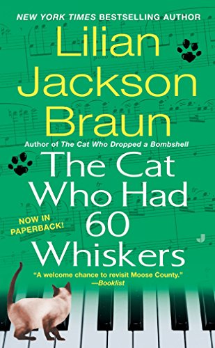 Stock image for The Cat Who Had 60 Whiskers for sale by Jenson Books Inc