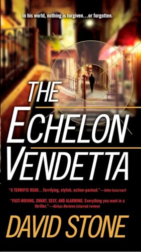 9780515144024: The Echelon Vendetta (A Micah Dalton Thriller)