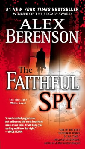 Imagen de archivo de The Faithful Spy (John Wells, No. 1) a la venta por Gulf Coast Books