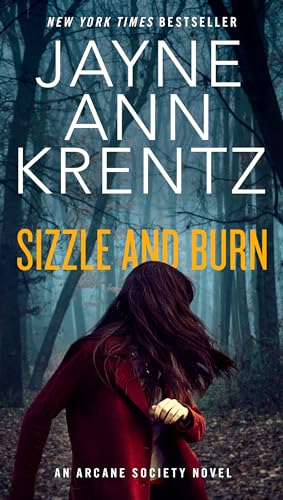 9780515145816: Sizzle and Burn (Arcane Society, Book 3)