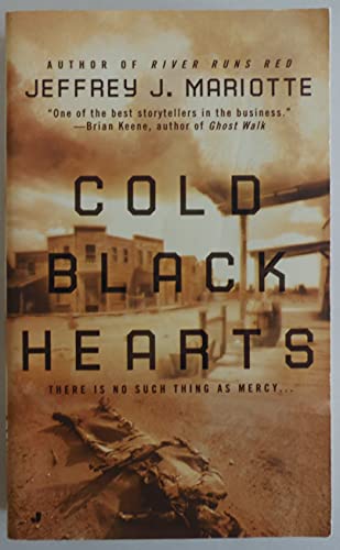 Beispielbild fr Cold Black Hearts zum Verkauf von Better World Books: West