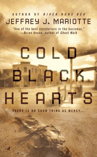 Stock image for Cold Black Hearts for sale by Better World Books: West