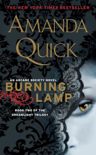 Stock image for Burning Lamp: Book Two in the Dreamlight Trilogy (An Arcane Society Novel) for sale by Gulf Coast Books