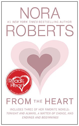 From the Heart (9780515150834) by Roberts, Nora